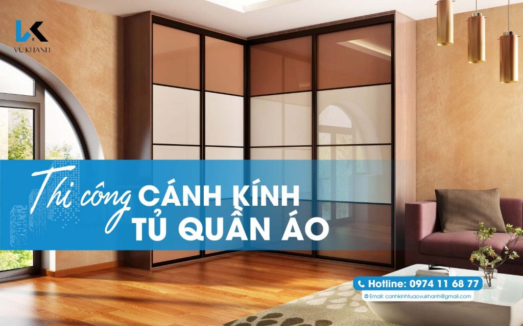 CÁNH KÍNH TỦ ÁO VŨ KHANH